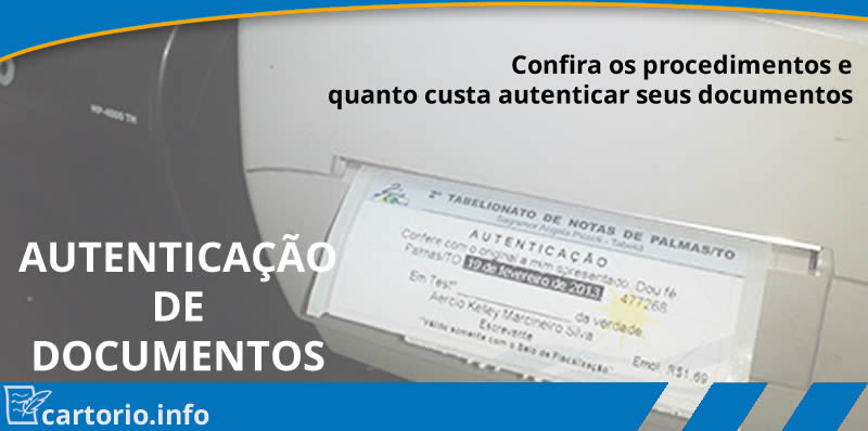 Autenticação de documentos cartório